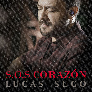 Álbum S.O.S Corazón de Lucas Sugo