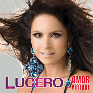 Álbum Amor Virtual de Lucero