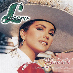 Álbum Cerca de Ti de Lucero