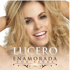 Álbum Enamorada Con Banda (Edición Especial) de Lucero
