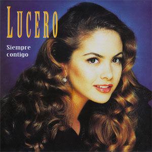 Álbum Siempre Contigo de Lucero