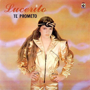 Álbum Te Prometo de Lucero