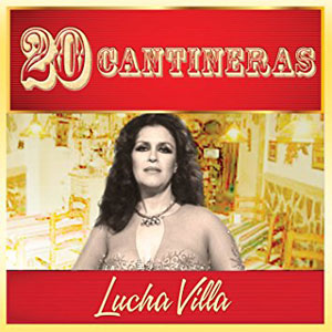 Álbum 20 Cantineras de Lucha Villa