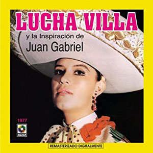 Álbum Inspiración De Juan Gabriel de Lucha Villa