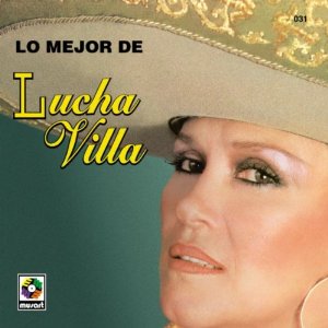 Álbum Mejor De Lucha Villa de Lucha Villa