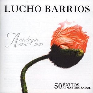 Álbum Antología 1960-1990 de Lucho Barrios