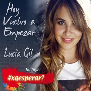 Álbum Hoy Vuelvo A Empezar de Lucia Gil