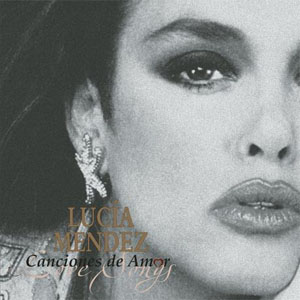 Álbum Canciones De Amor de Lucia Méndez