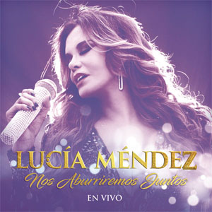 Álbum Nos Aburriremos Juntos (En Vivo) de Lucia Méndez