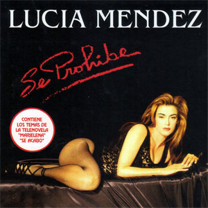 Álbum Se Prohibe (Deluxe) de Lucia Méndez