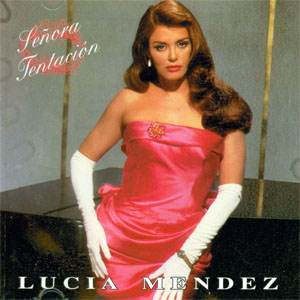 Álbum Señora Tentación de Lucia Méndez