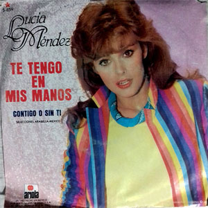 Álbum Te Tengo En Mis Manos de Lucia Méndez