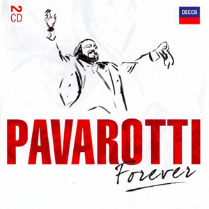 Álbum Pavarotti Forever de Luciano Pavarotti