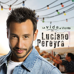Álbum La Vida Al Viento de Luciano Pereyra