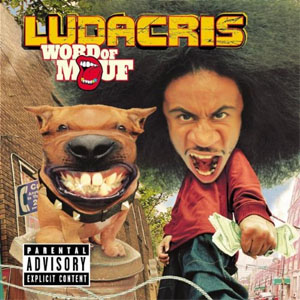 Álbum Word of Mouf de Ludacris
