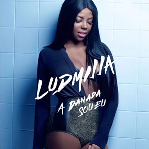 Álbum A danada sou eu de Ludmilla