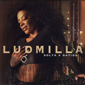 Álbum Solta a batida de Ludmilla