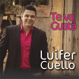 Álbum Te Va Gusta de Luifer Cuello