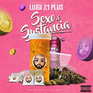 Álbum Sexo y Sustancia de Luigi 21 Plus