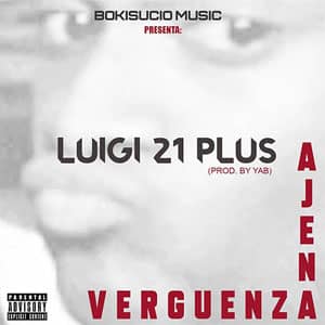 Álbum Verguenza Ajena de Luigi 21 Plus