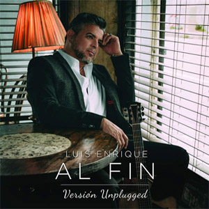 Álbum Al Fin (Unplugged) de Luis Enrique