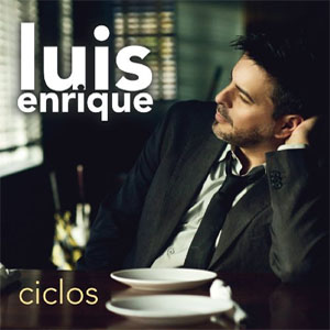 Resultado de imagen para luis enrique albums soy y sere