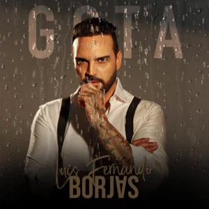 Álbum Gota de Luis Fernando Borjas