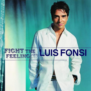 Álbum Fight The Feeling de Luis Fonsi