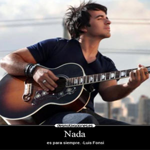 Álbum Nada es Para Siempre de Luis Fonsi
