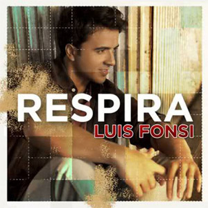 Álbum Respira de Luis Fonsi