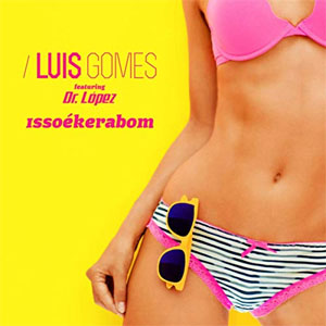 Álbum Issoekerabom de Luis Gomes