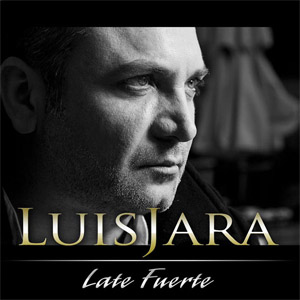 Álbum Late Fuerte de Luis Jara