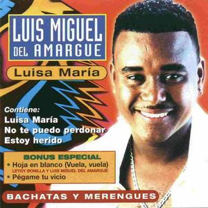 Álbum Luisa María de Luis Miguel Del Amargue