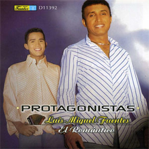 Álbum Protagonistas de Luis Miguel Fuentes