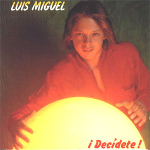 Álbum Decídete de Luis Miguel