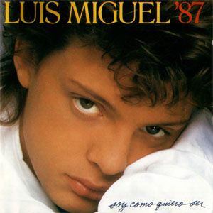 Álbum Soy Como Quiero Ser de Luis Miguel