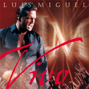 Álbum Vivo de Luis Miguel