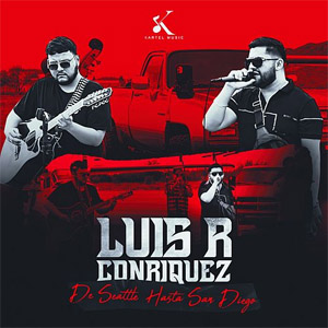 Álbum De Seattle Hasta San Diego de Luis R. Conriquez