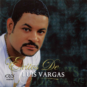 Álbum Éxitos De Luis Vargas de Luis Vargas