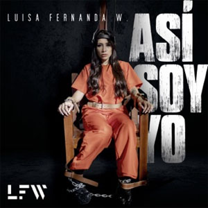 Álbum Así Soy Yo de Luisa Fernanda W