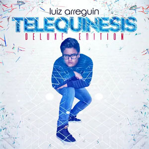 Álbum Telequinesis (Deluxe Edition) de Luiz Arreguin