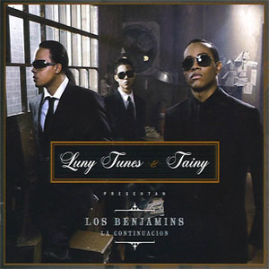 Álbum Los Benjamins: La Continuacion de Luny Tunes