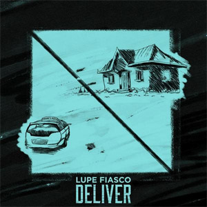Álbum Deliver de Lupe Fiasco