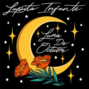 Álbum Luna de Octubre de Lupita Infante