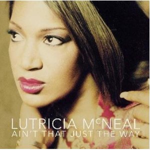 Álbum Ain't That Just The Way de Lutricia McNeal