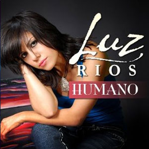 Álbum Humano de Luz Ríos