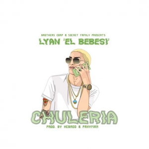 Álbum Chuleria  de Lyan El Bebesí