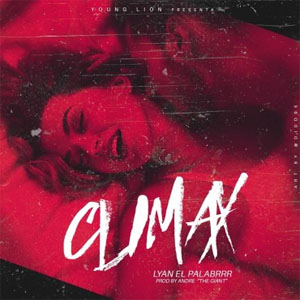 Álbum Climax de Lyan El Bebesí