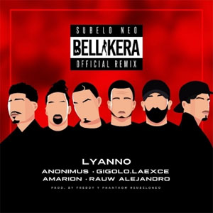 Álbum La Bellakera (Remix) de Lyanno