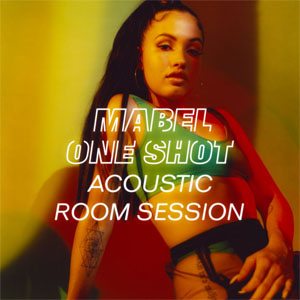 Álbum One Shot (Acoustic Room Session)  de Mabel